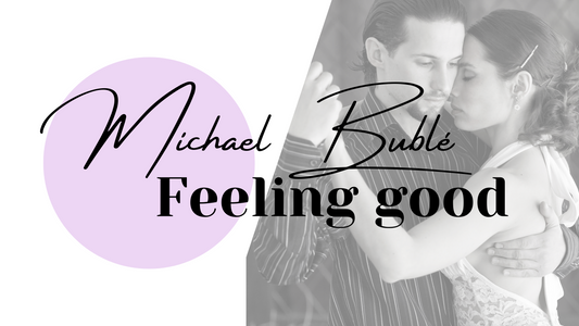 Feeling good - Michael Bublé